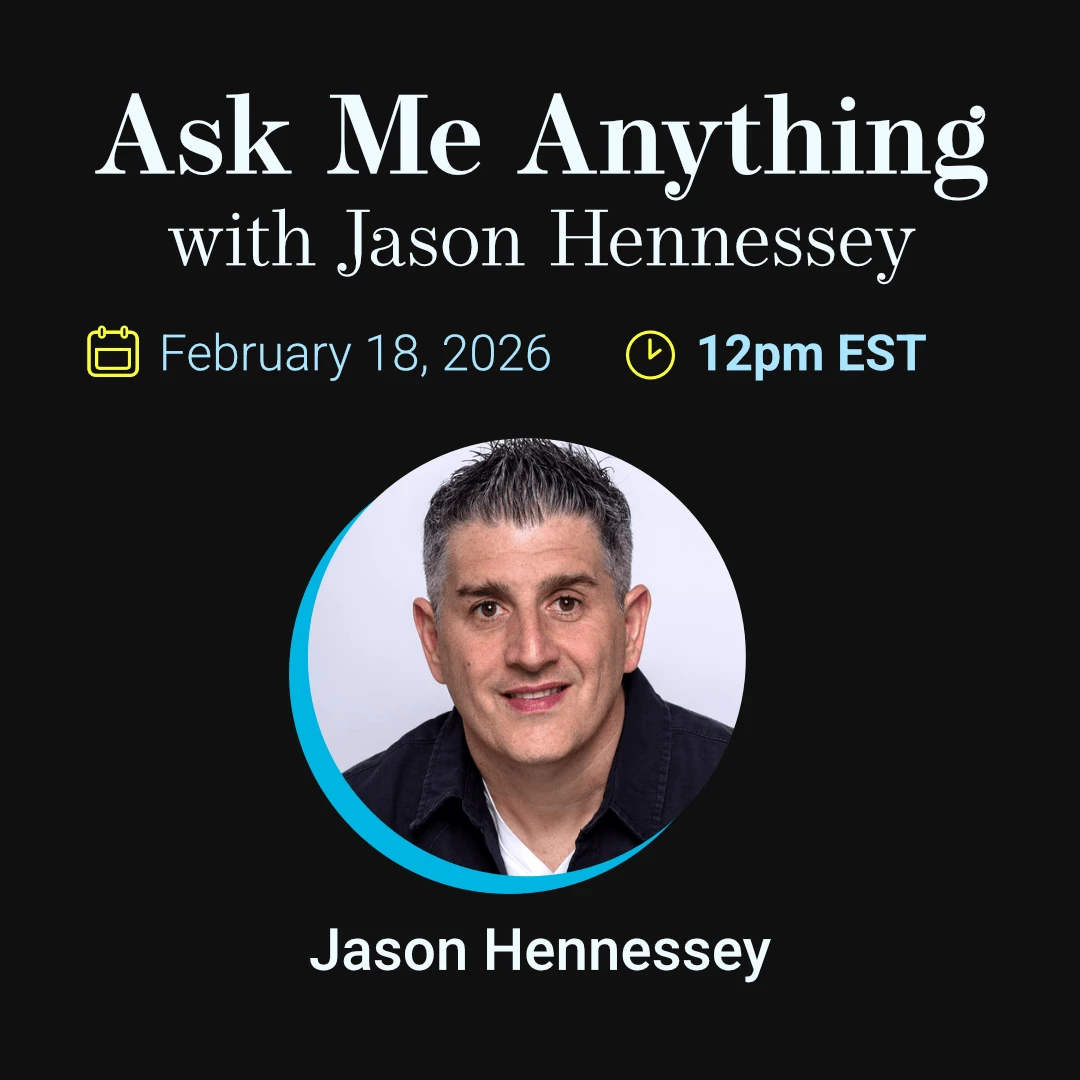 Ask Me Anything w/ Jason Hennessey