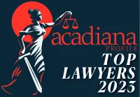 Acadiana Top Lawyers