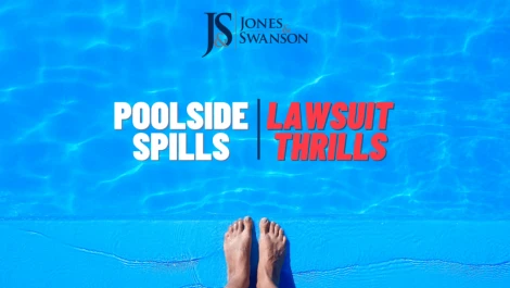 Pool Safety Tips: Poolside Spills, Lawsuit Thrills