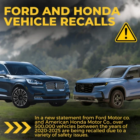 Ford and Honda Recall Over 500,000 Vehicles