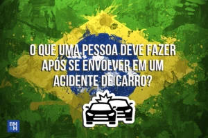 O que uma pessoa deve fazer apos se envolver em um acidente de carro