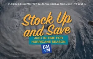 Prepare for Hurricane Season: Florida&#8217;s Disaster Preparedness Tax Holidays and Safety Tips