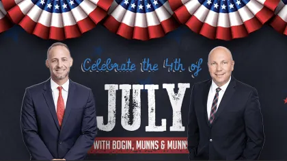 Celebrate the 4th of July with Bogin, Munns & Munns!