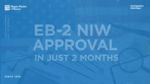 EB-2 NIW Approval in Just 2 Months