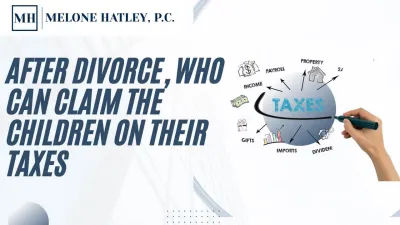 After Divorce Who Can Claim The Children on Their Taxes