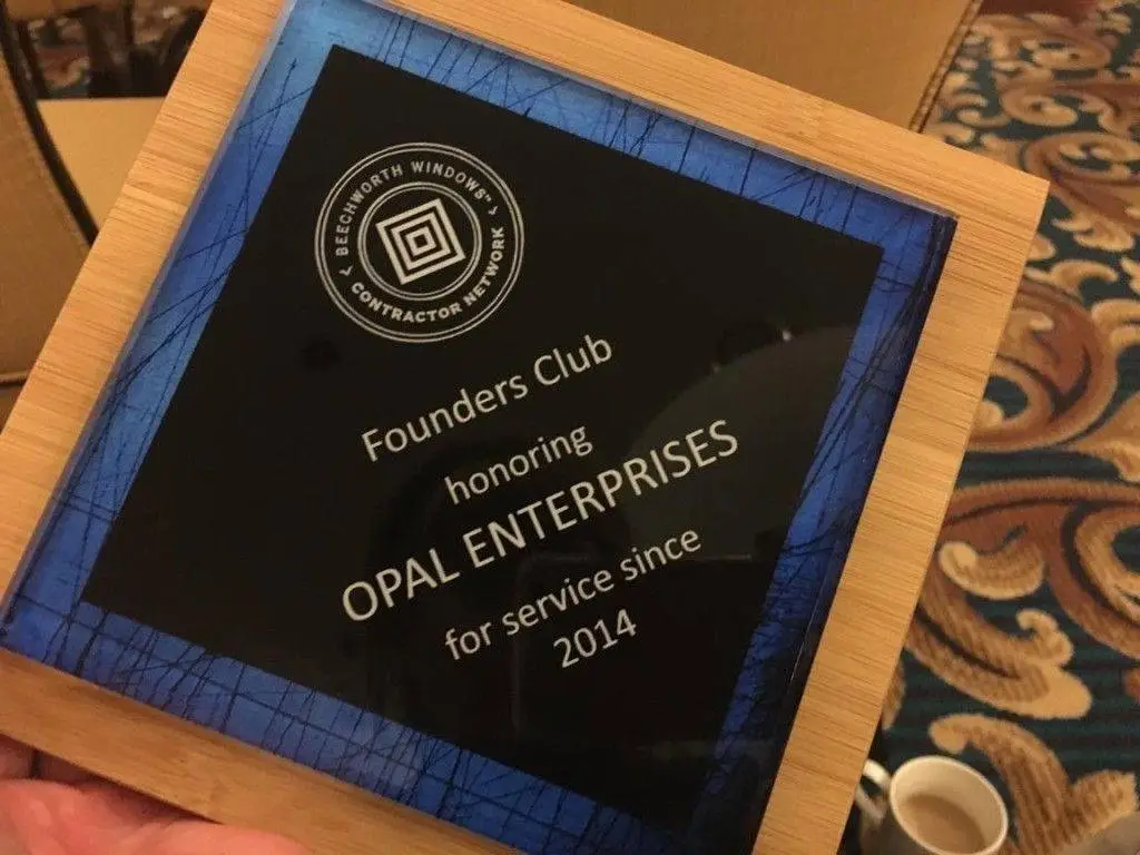 Opal Enterprises Founder Club Award from Beechworth Windows!