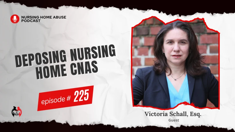 How to Effectively Depose Nursing Home CNAs?