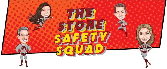 The Stone Safety Squad Banner