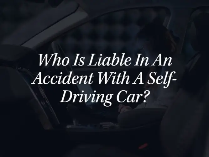 self-driving car accident liability
