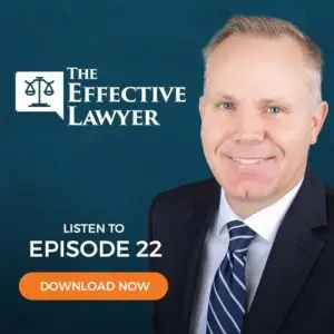 the-effective-lawyer-episode-22:-mastering-law-school-and-a-legal-career-later-in-life